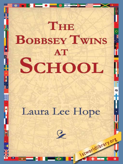 Title details for The Bobbsey Twins at School by Laura Lee Hope - Available